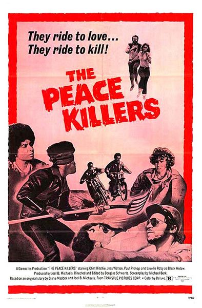 The Peace Killers (1971) Douglas Schwartz, Clint Ritchie, Jess Walton, Paul Prokop