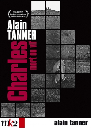 Charles, Dead or Alive (1969) Alain Tanner