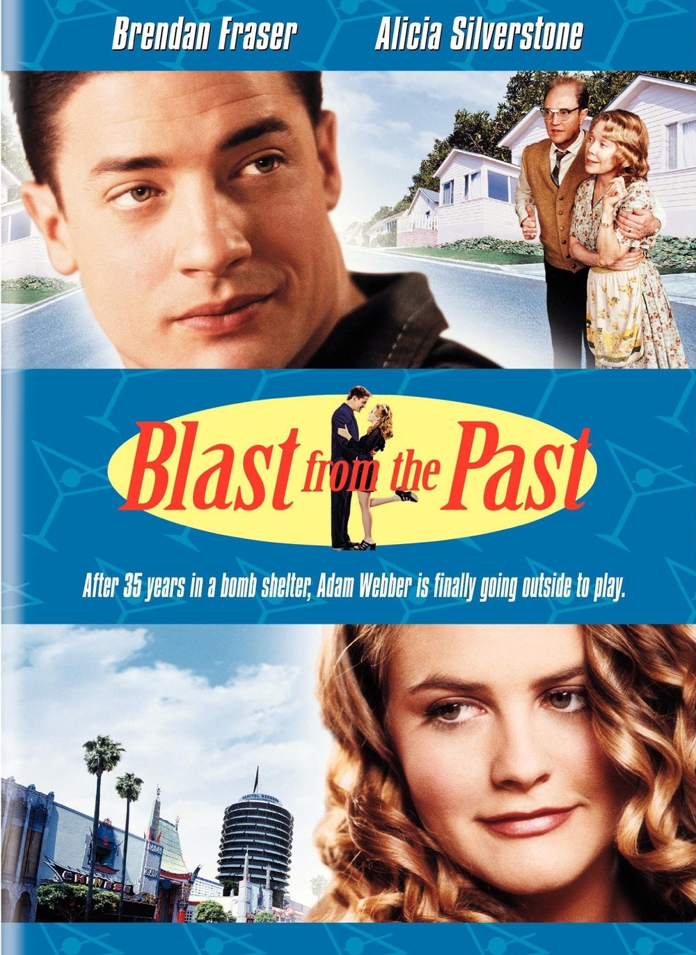 Blast from the Past (1999) Hugh Wilson, Brendan Fraser, Alicia Silverstone, Christopher Walken