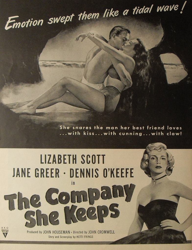 The Company She Keeps (1951) John Cromwell