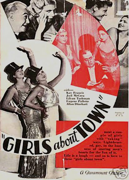 Girls About Town (1931) George Cukor, Kay Francis, Joel McCrea, Lilyan Tashman, Comedy
