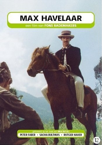 Max Havelaar (1976) Fons Rademakers, Peter Faber, Sacha Bulthuis, Adendu Soesilaningrat