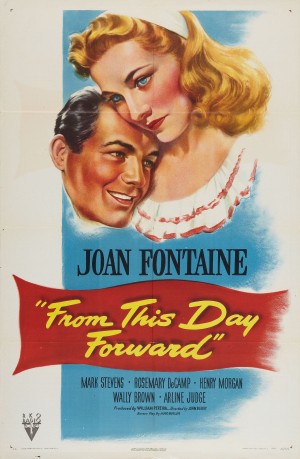 From This Day Forward (1946) John Berry, Joan Fontaine, Rosemary DeCamp, Harry Morgan