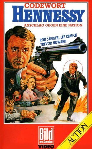 Hennessy (1975) Don Sharp, Rod Steiger, Lee Remick, Richard Johnson