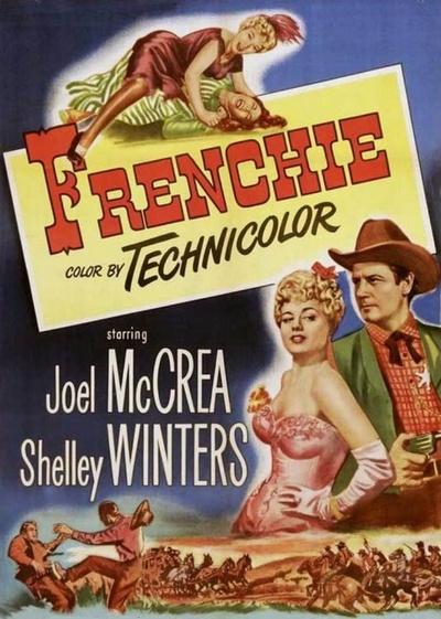 Frenchie (1950) Louis King, Joel McCrea, Shelley Winters, Paul Kelly