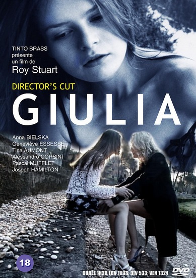 Giulia (1999) Roy Stuart, Anna Bielska, Genevieve Essesse, Tina Aumont