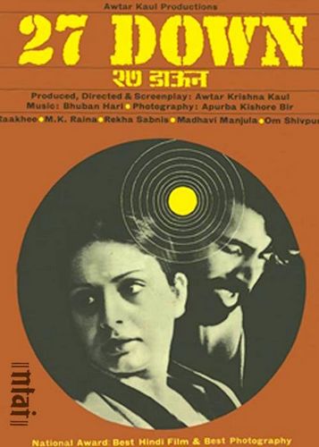 27 Down / Sattawis Down (1974) Awtar Krishna Kaul, Sudhir Dalvi, Rakhee Gulzar, Sadhu Meher