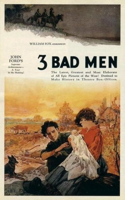 3 Bad Men (1926) by John Ford