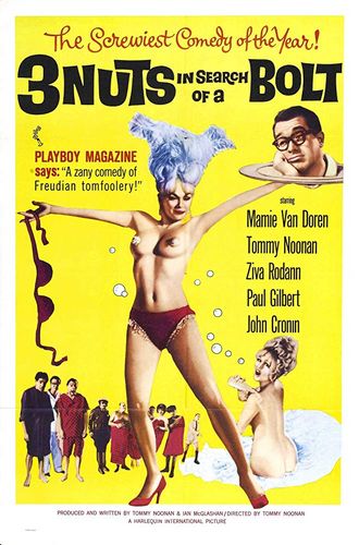3 Nuts in Search of a Bolt (1964) Tommy Noonan, Mamie Van Doren, Ziva Rodann