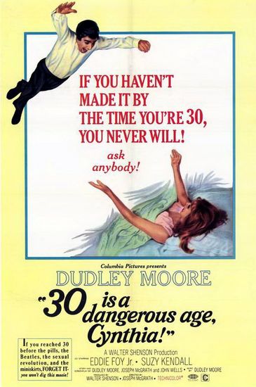 30 Is a Dangerous Age, Cynthia (1968) Joseph McGrath, Dudley Moore, Eddie Foy Jr., Suzy Kendall
