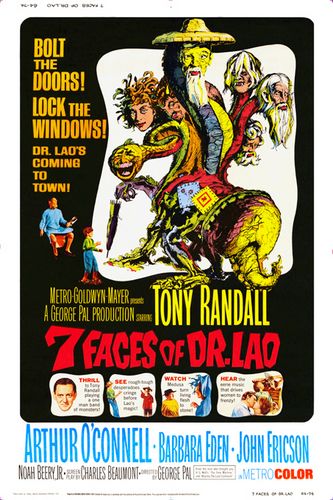 7 Faces of Dr. Lao (1964) George Pal, Tony Randall, Barbara Eden, Arthur O’Connell