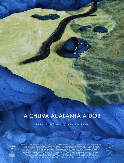 A Chuva Acalanta a Dor (2020)