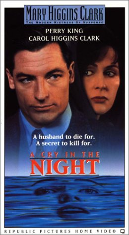 A Cry in the Night (1992) Robin Spry, Carol Higgins Clark, Perry King, Annie Girardot