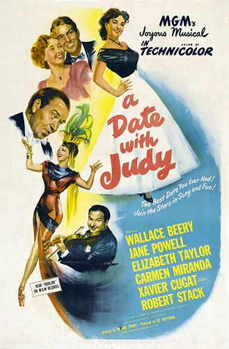 A Date with Judy (1948) Richard Thorpe, Wallace Beery, Jane Powell, Elizabeth Taylor