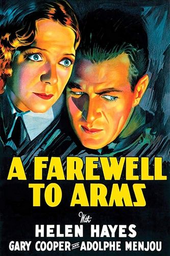 A Farewell to Arms (1932) Frank Borzage, Gary Cooper, Helen Hayes, Adolphe Menjou