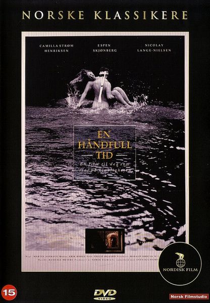 A Handful of Time AKA En håndfull tid (1989) Martin Asphaug, Espen Skjønberg, Nicolay Lange-Nielsen, Camilla Strøm Henriksen