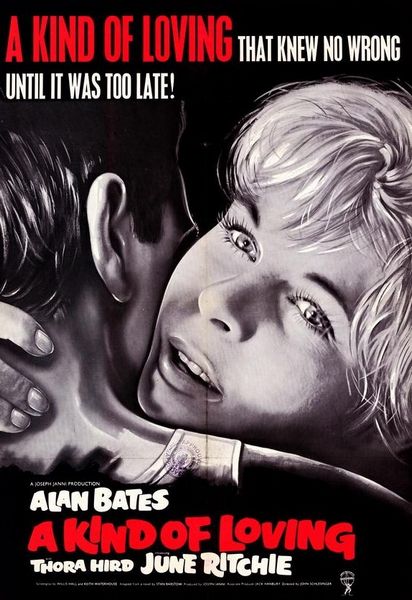 A Kind of Loving (1962) John Schlesinger, Alan Bates, June Ritchie, Thora Hird, Drama, Romance