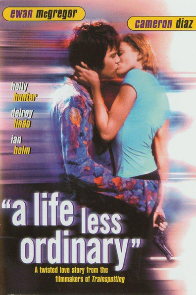A Life Less Ordinary (1997) Danny Boyle, Cameron Diaz, Ewan McGregor, Holly Hunter