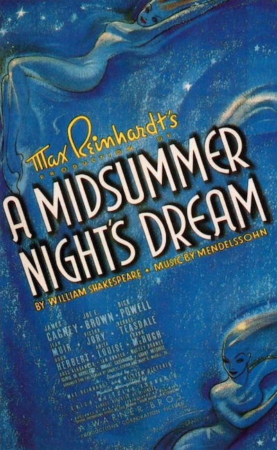 William Dieterle & Max Reinhardt – A Midsummer Night’s Dream (1935)
