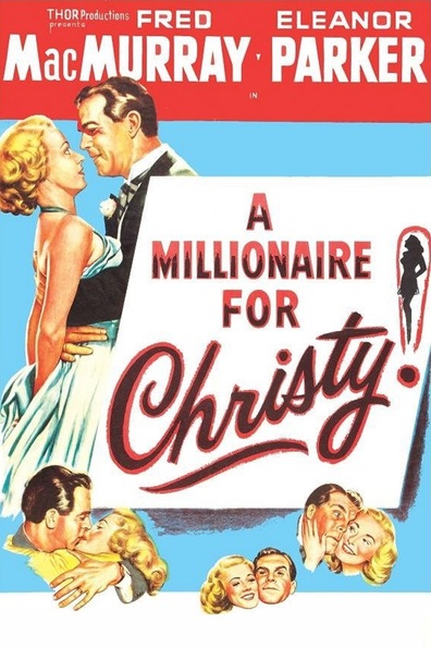 A Millionaire for Christy (1951)