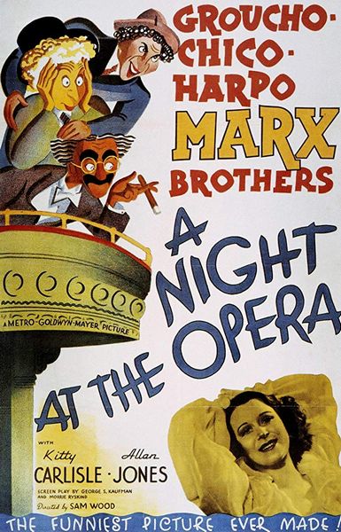 A Night at the Opera (1935) Sam Wood, Edmund Goulding, Groucho Marx, Chico Marx, Harpo Marx
