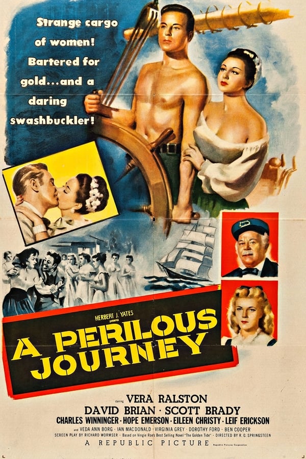 A Perilous Journey (1953) R.G. Springsteen, Vera Ralston, David Brian, Scott Brady
