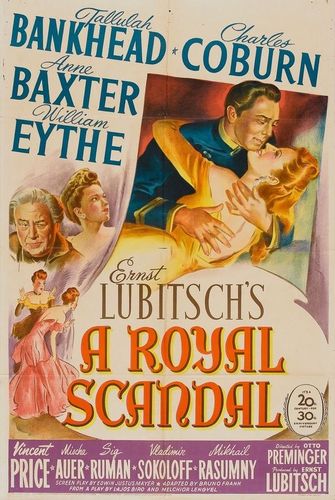 A Royal Scandal (1945) Otto Preminger, Ernst Lubitsch, Tallulah Bankhead, Charles Coburn, Anne Baxter