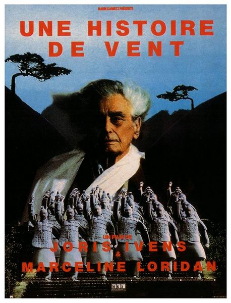 A Tale of the Wind / Une histoire de vent (1988) Joris Ivens, Henxiang Han, Zhuang Liu