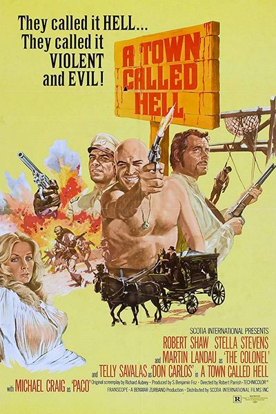A Town Called Bastard (1971) Robert Parrish, Irving Lerner, Telly Savalas, Robert Shaw, Stella Stevens