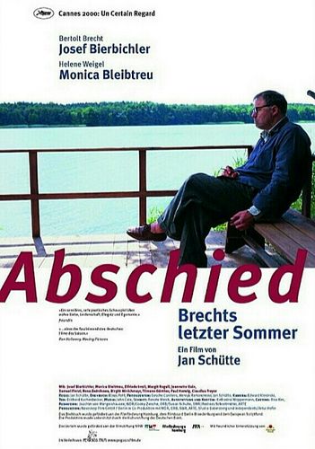 The Farewell / Abschied – Brechts letzter Sommer (2000) Jan Schütte, Josef Bierbichler, Monica Bleibtreu, Jeanette Hain