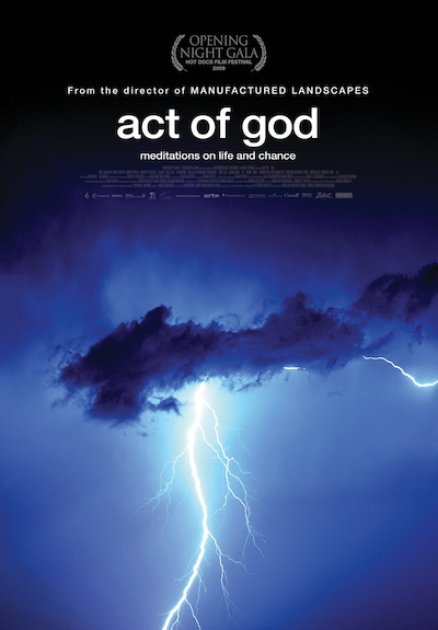 Jennifer Baichwal – Act of God (2009)