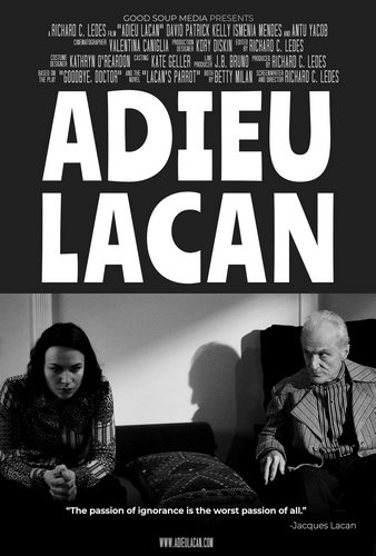 Adieu, Lacan (2022) Richard Ledes, David Patrick Kelly, Ismenia Mendes, Antu Yacob