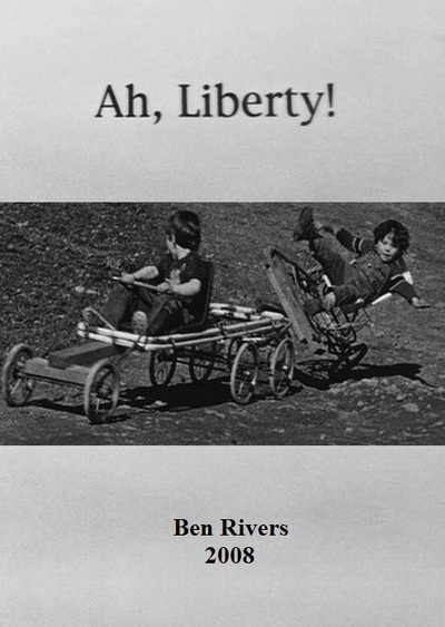 Ah, Liberty! (2008)