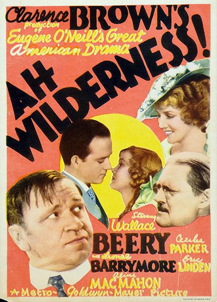 Ah Wilderness! (1935) Clarence Brown, Wallace Beery, Lionel Barrymore, Aline MacMahon
