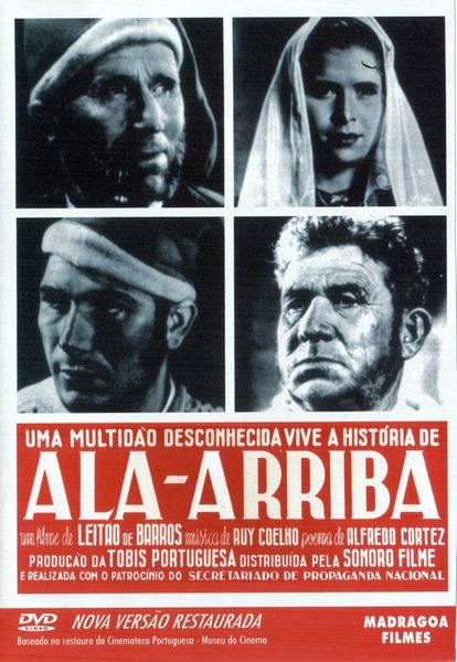 Ala-Arriba! (1942) José Leitão de Barros, Ilidio Rocha Silvestre, Elsa Bea-Flor, João Moço