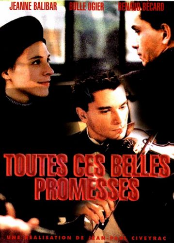 All the Fine Promises / Toutes ces belles promesses (2003)