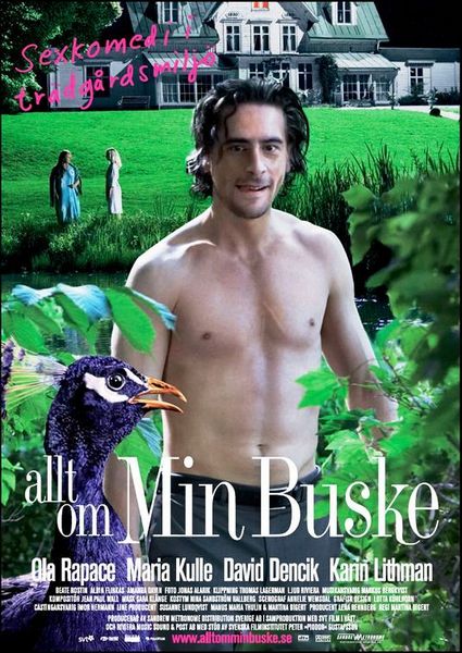 All About My Bush AKA Allt om min buske (2007) Martina Bigert, Ola Rapace, Maria Kulle, David Dencik