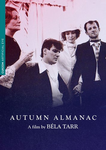 Almanac of Fall / Öszi almanach (1984) Béla Tarr, Hédi Temessy, Erika Bodnár, Miklós Székely B.