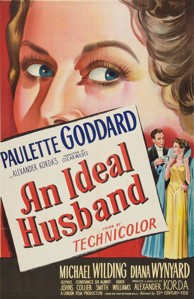 An Ideal Husband (1947) Alexander Korda, Paulette Goddard, Michael Wilding, Diana Wynyard