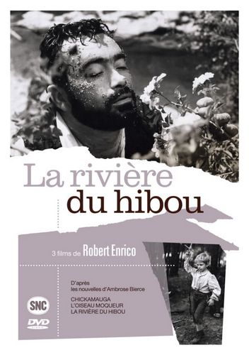 An Occurrence at Owl Creek Bridge AKA La rivière du hibou (1961) Robert Enrico, Roger Jacquet, Anne Cornaly, Anker Larsen