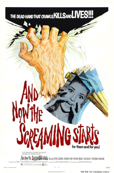 Roy Ward Baker – — And Now the Screaming Starts! (1973)