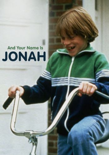 …And Your Name Is Jonah (1979) Richard Michaels, Sally Struthers, James Woods, Randee Heller