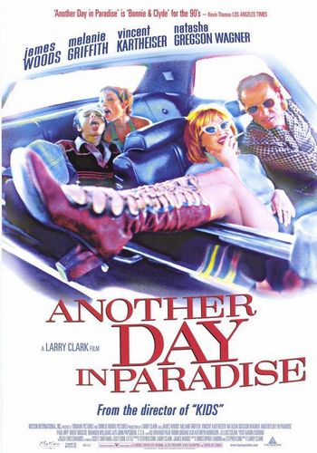 Another Day in Paradise (1998) Larry Clark, James Woods, Melanie Griffith, Vincent Kartheiser