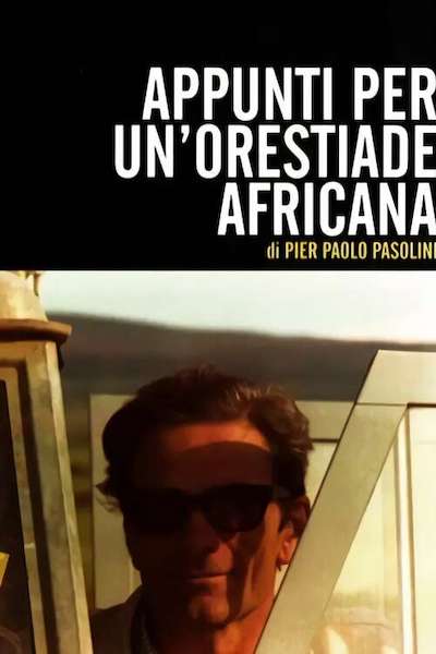 Appunti per un’Orestiade africana (1970)