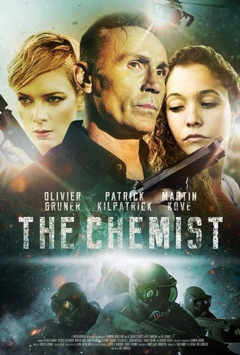 The Chemist (2016) Art Camacho, Olivier Gruner, Patrick Kilpatrick, Martin Kove