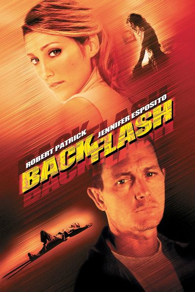 Backflash (2002) Philip J. Jones, Robert Patrick, Jennifer Esposito, Mike Starr, Action, Crime, Drama
