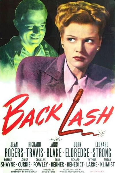 Backlash (1947) Eugene Forde, Jean Rogers, Richard Travis, Larry J. Blake, Crime, Film-Noir, Mystery
