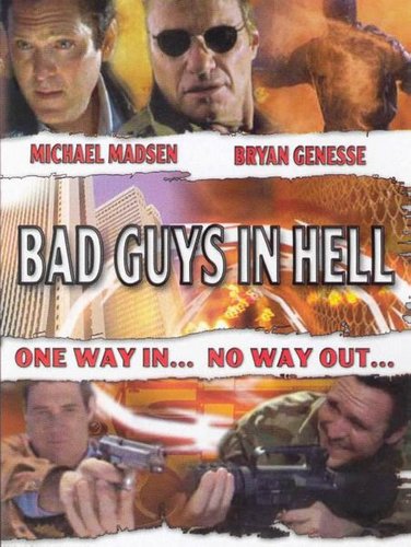 Bad Guys (2000) Bryan Genesse, Michael Bailey Smith