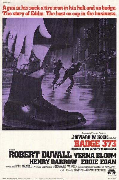 Badge 373 (1973) Howard W. Koch, Robert Duvall, Verna Bloom, Henry Darrow
