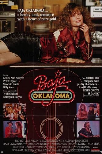 Baja Oklahoma (1988) Bobby Roth, Lesley Ann Warren, Peter Coyote, Swoosie Kurtz